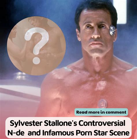 sylvester stallone nude|Sylvester Stallone Nude Pics & His Infamous Porn Star Scene